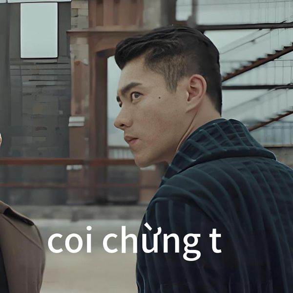 coi chừng tao meme (11) coi chừng tao meme (11)