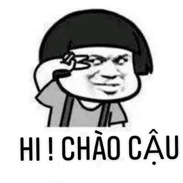 meme chào cậu (6) meme chào cậu (6)
