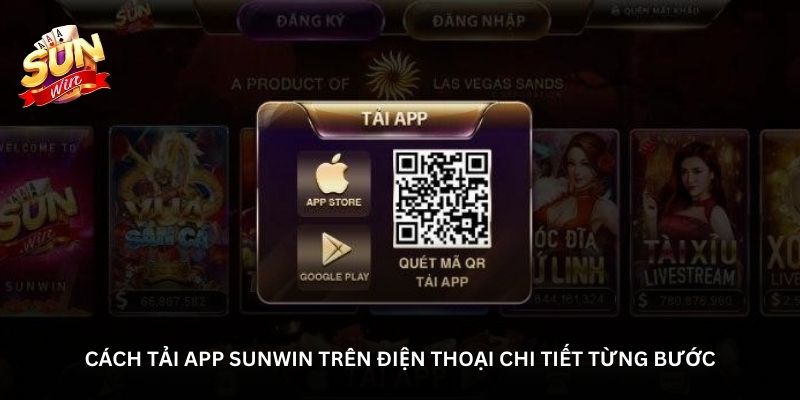cach tai app sunwin tren dien thoai chi tiet tung buoc