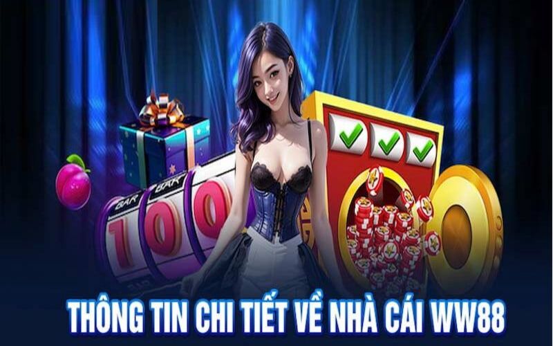 gioi thieu nha cai ww88