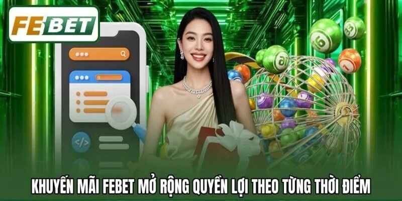 khuyen mai febet duoc danh gia cao